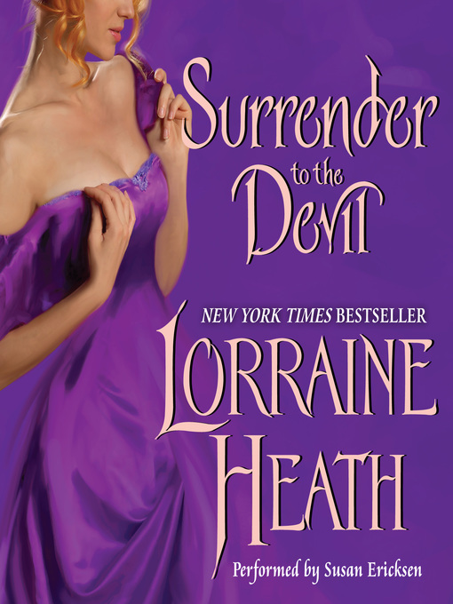 Title details for Surrender to the Devil by Lorraine Heath - Wait list